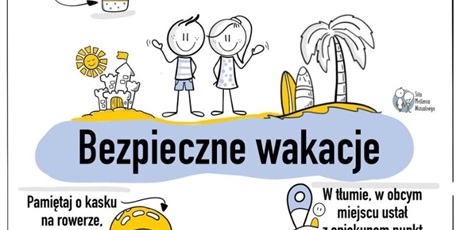 Powiększ grafikę: informację o bezpiecznych wakacjach