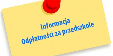 Powiększ grafikę: Informacje o odpłatnościach